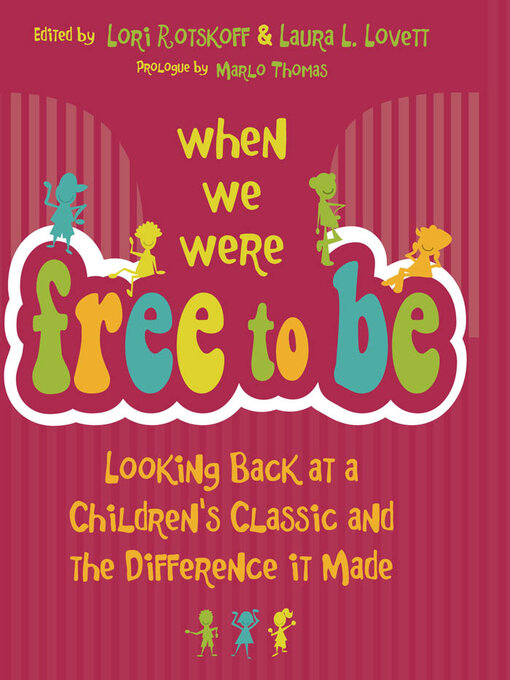 Title details for When We Were Free to Be by Marlo Thomas - Available